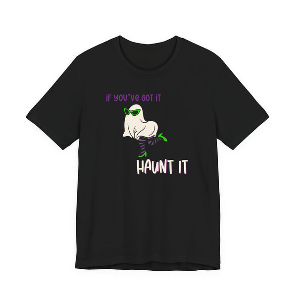 Haunt It | Ghost | Tee | Halloween **Xentrik Designs Original**