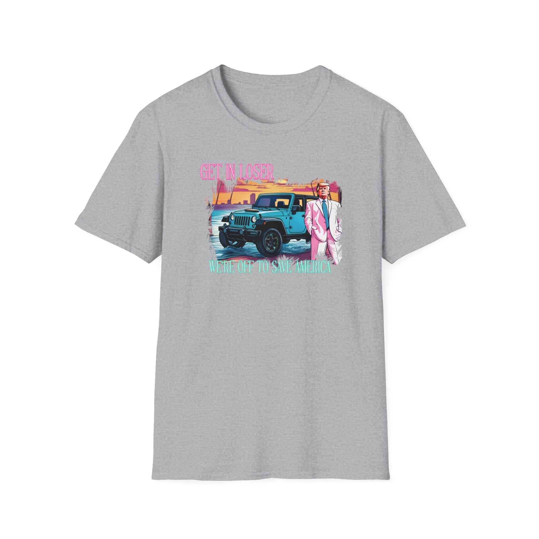 Get in Loser - Trump version 2 **XENTRIK DESIGNS ORIGINAL**